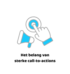 Het belang van een sterke CTA